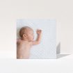 A baby card template titled "Thanks with Just a Square Photo". It is a square (148mm x 148mm) card in a square orientation. It is a photographic baby card with room for 1 photo. "Thanks with Just a Square Photo" is available as a folded card.