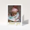 A baby thank you card design called "Golden Thank You". It is an A5 card in a portrait orientation. It is a photographic baby thank you card with room for 1 photo. "Golden Thank You" is available as a folded card, with tones of white and gold.