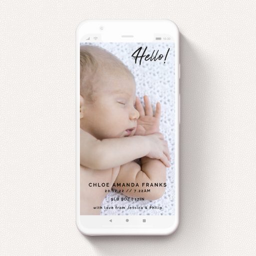 Birth Announcement For Whatsapp Design - "Hello" A birth announcement for whatsapp called "Hello". It is a smartphone screen sized announcement in a portrait orientation. It is a photographic birth announcement for whatsapp with room for 1 photo. "Hello" is available as a flat announcement, with mainly black colouring.