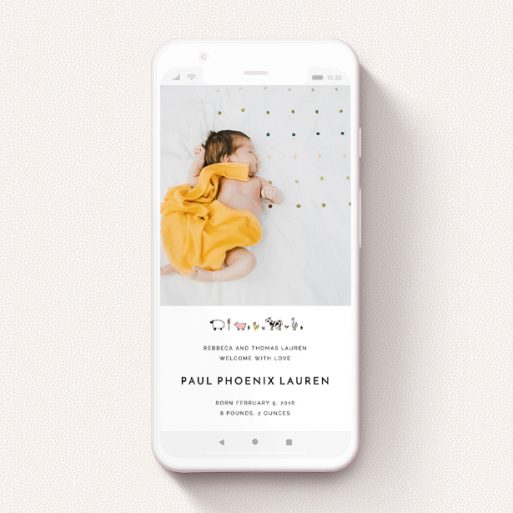 Digital Baby Announcement Design - "From the Farmyard" A digital baby announcement design called "From the Farmyard". It is a smartphone screen sized announcement in a portrait orientation. It is a photographic digital baby announcement with room for 1 photo. "From the Farmyard" is available as a flat announcement, with tones of black and white.