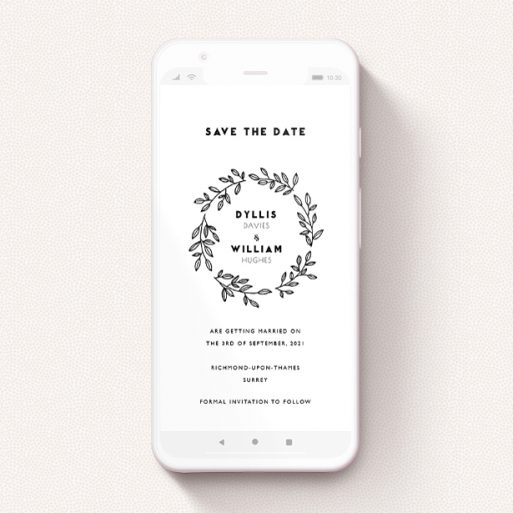 Save The Date For Whatsapp Design - "Simple Wreath" A save the date for whatsapp named "Simple Wreath". It is a smartphone screen sized card in a portrait orientation. "Simple Wreath" is available as a flat card, with tones of black and white.