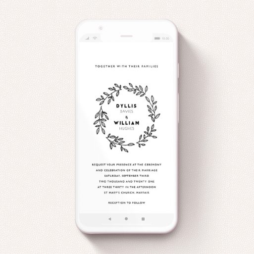 Wedding Invitation For Whatsapp Design - "Simple Wreath" A wedding invitation for whatsapp design titled "Simple Wreath". It is a smartphone screen sized invite in a portrait orientation. "Simple Wreath" is available as a flat invite, with tones of black and white.