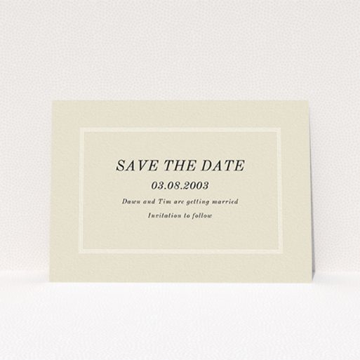 Wedding Save The Date Card Design - "Three line border" A wedding save the date card design named "Three line border". It is an A6 card in a landscape orientation. "Three line border" is available as a flat card, with mainly dark cream colouring.